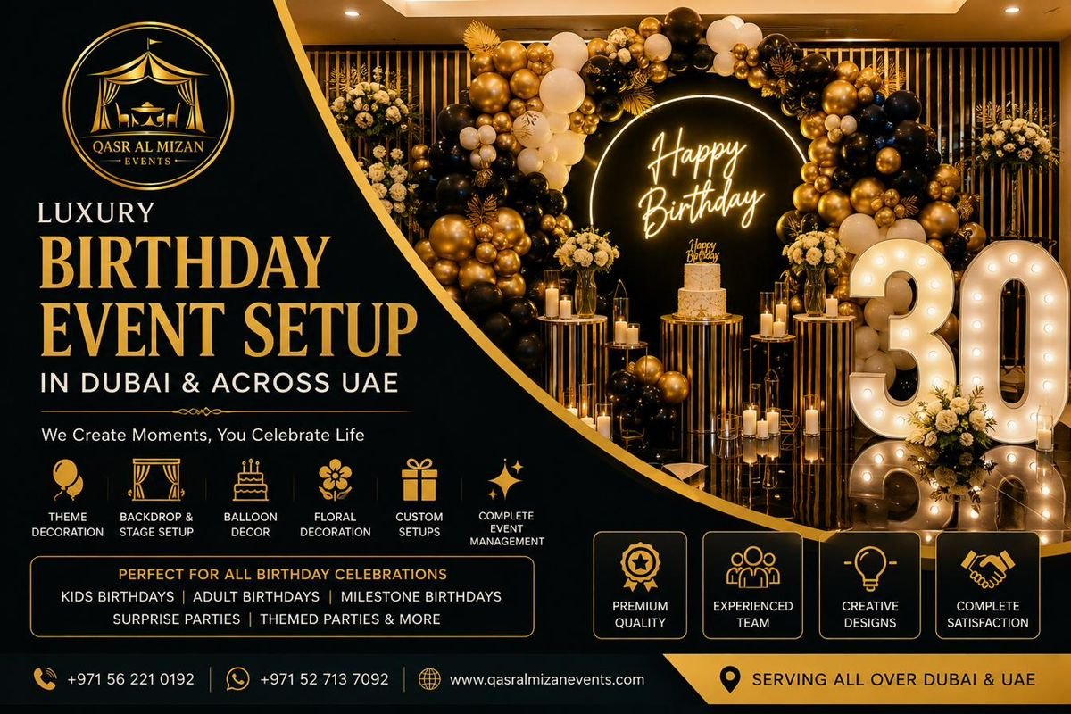 Luxury Birthday Event Setup in Dubai — Complete 2026 Guide